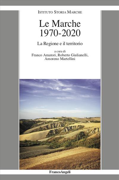 Le Marche 1970-2020