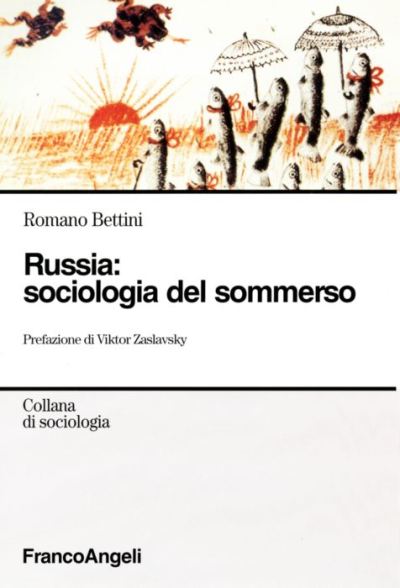 Russia: sociologia del sommerso