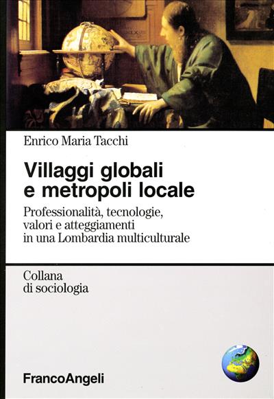 Villaggi globali e metropoli locale