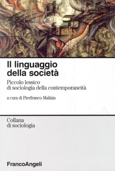 Il linguaggio della società.