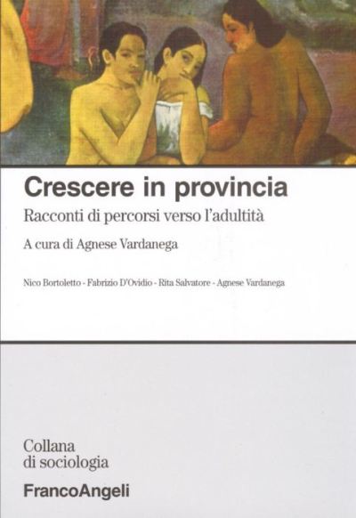 Crescere in provincia