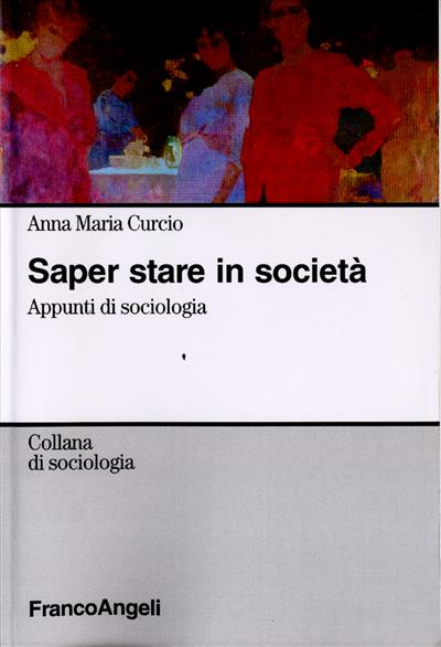 Saper stare in società