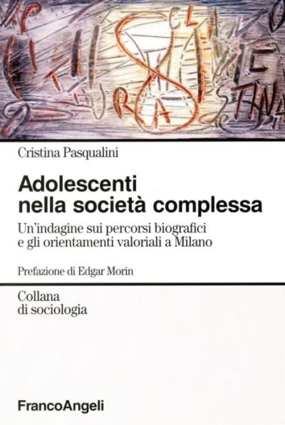 Adolescenti nella società complessa.