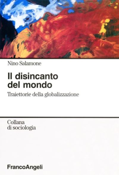 Il disincanto del mondo