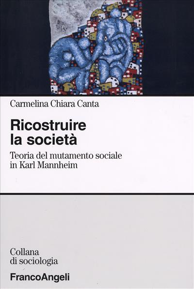 Ricostruire la società