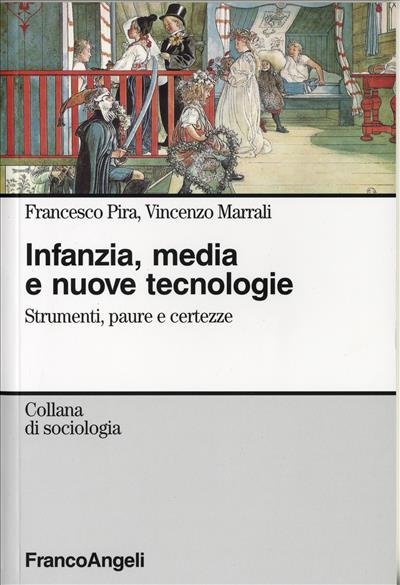 Infanzia, media e nuove tecnologie.