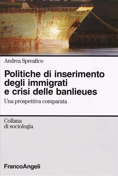 Politiche d'inserimento degli immigrati e crisi delle banlieues