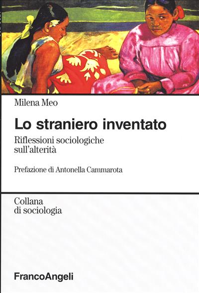 Lo straniero inventato