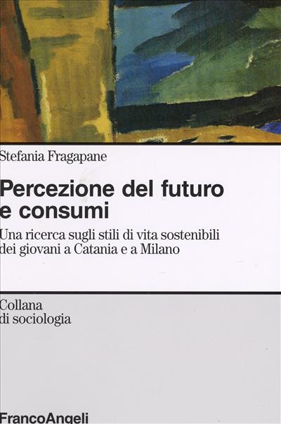 Percezione del futuro e consumi