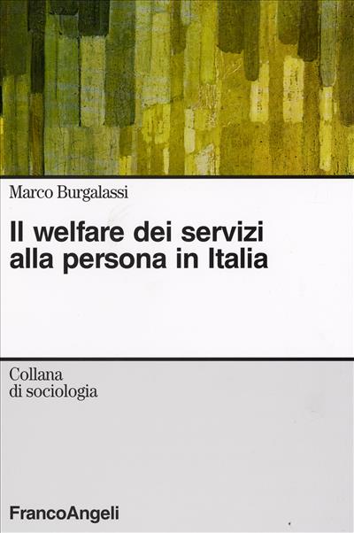 Il welfare dei servizi alla persona in Italia