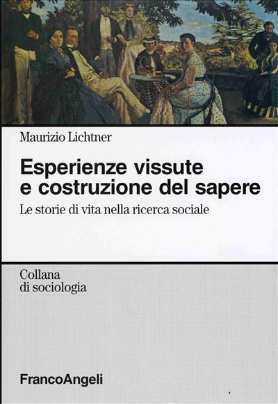 Esperienze vissute e costruzione del sapere