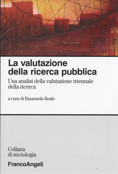 La valutazione della ricerca pubblica.