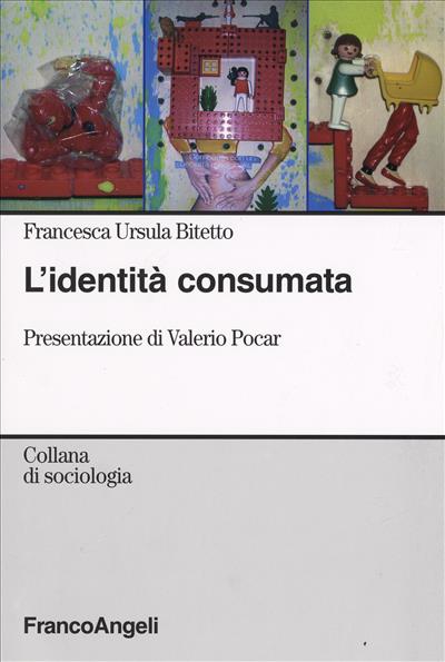 L'identità consumata