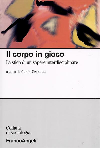 Il corpo in gioco.