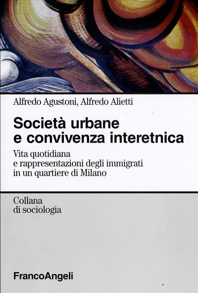 Società urbane e convivenza interetnica.