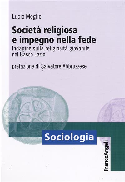 Società religiosa e impegno nella fede.