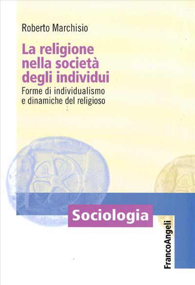 La religione nella società degli individui