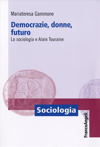 Democrazie, donne, futuro