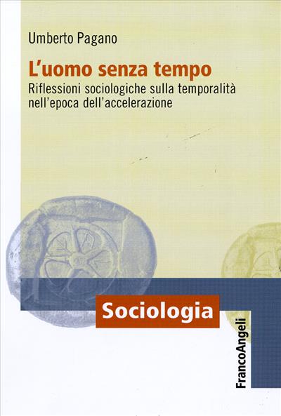 L'uomo senza tempo.