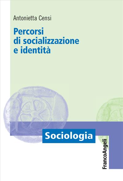 Percorsi di socializzazione e identità