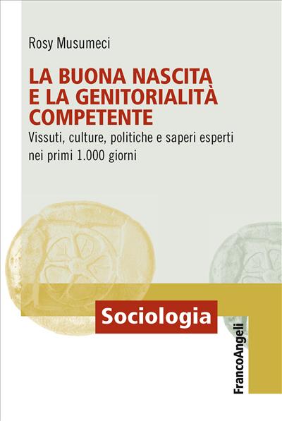 La buona nascita e la genitorialità competente