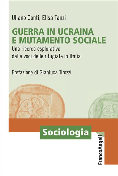 Guerra in Ucraina e mutamento sociale