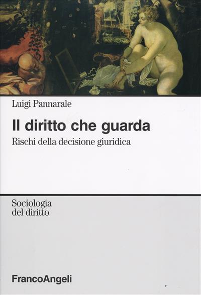 Il diritto che guarda.