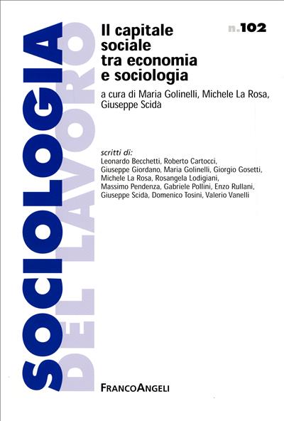 Il capitale sociale tra economia e sociologia