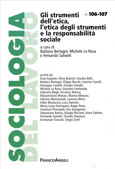 Gli strumenti dell'etica, l'etica degli strumenti e la responsabilità sociale