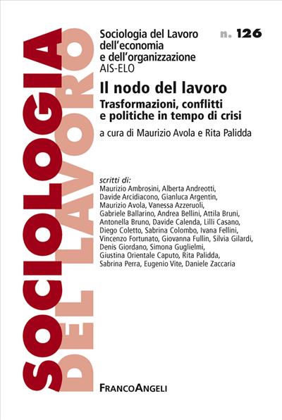 Il nodo del lavoro.