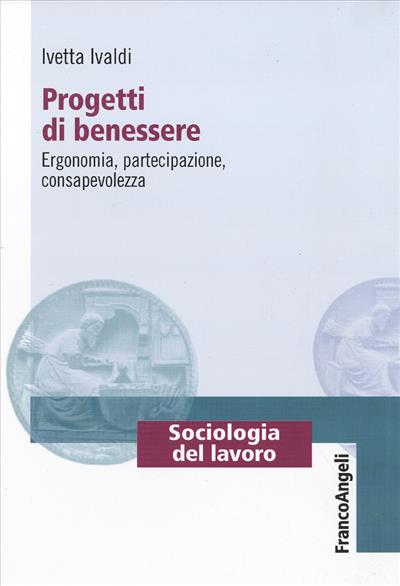 Progetti di benessere.