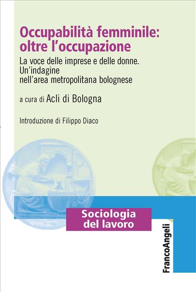 Occupabilità femminile: oltre l'occupazione.