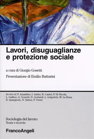 Lavori, disuguaglianze e protezione sociale