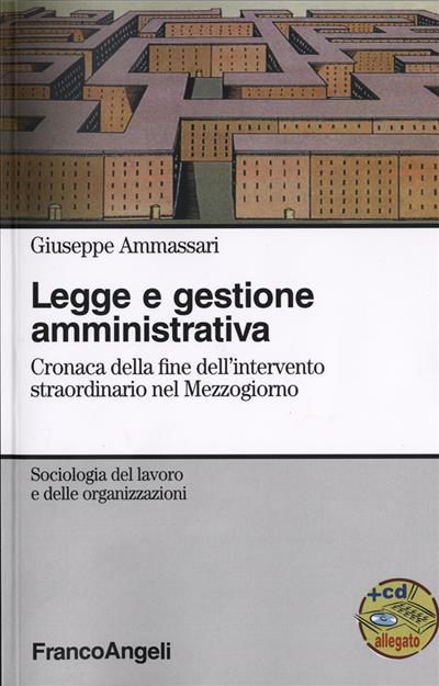 Legge e gestione amministrativa.