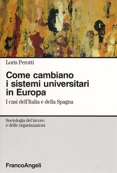 Come cambiano i sistemi universitari in Europa