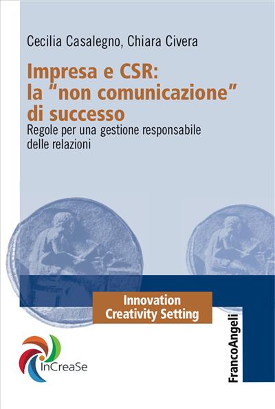 Impresa e Csr: la "non comunicazione" di successo