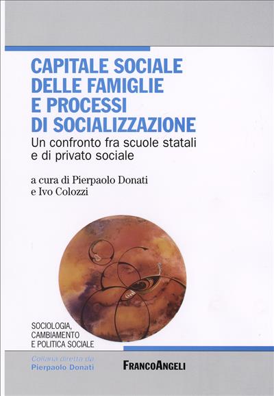 Capitale sociale delle famiglie e processi di socializzazione.