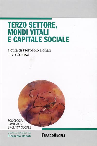 Terzo settore, mondi vitali e capitale sociale