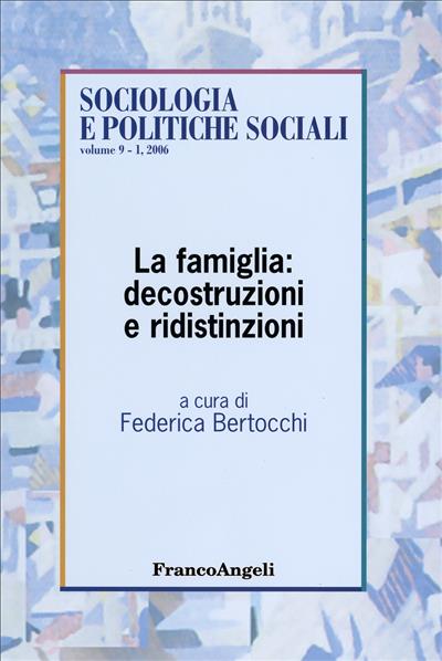 La famiglia: decostruzioni e ridistinzioni