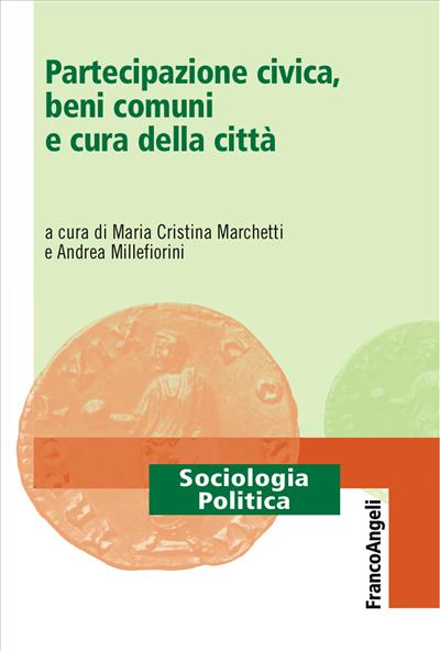 Partecipazione civica, beni comuni e cura della città