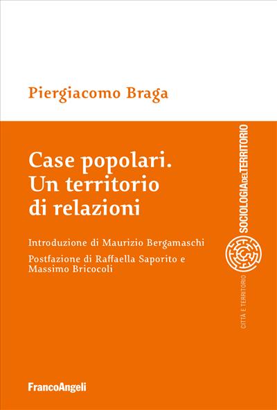 Case popolari. Un territorio di relazioni