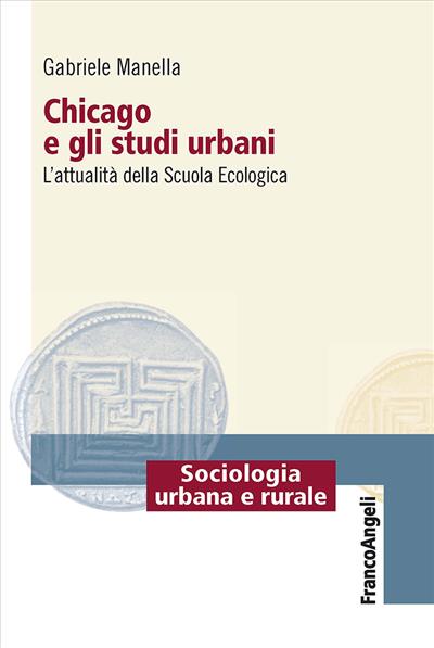 Chicago e gli studi urbani.