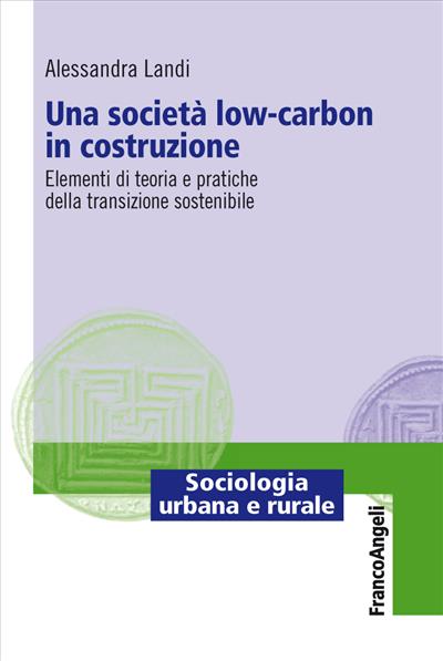 Una società low-carbon in costruzione