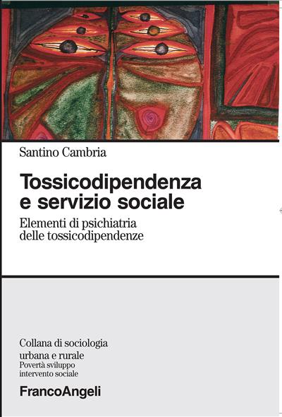 Tossicodipendenza e servizio sociale