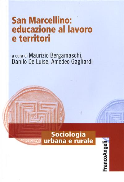 San Marcellino: educazione al lavoro e territori