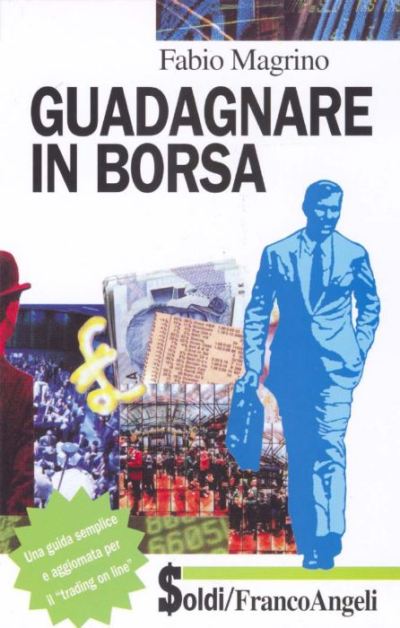 Guadagnare in Borsa