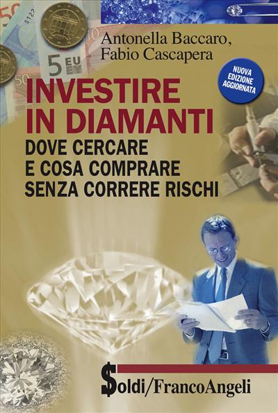 Investire in diamanti.