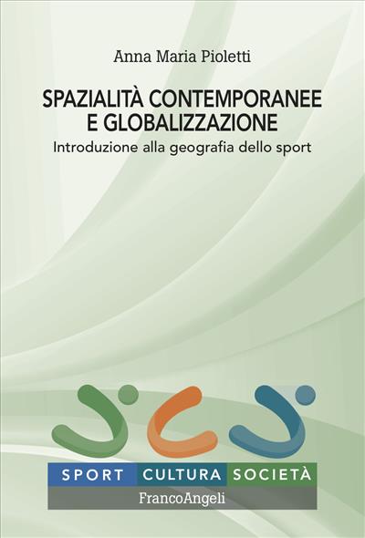 Spazialità contemporanee e globalizzazione