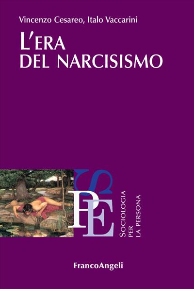 L'era del narcisismo