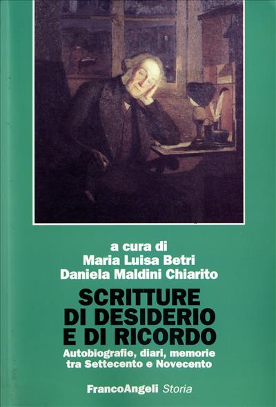 Scritture di desiderio e di ricordo.